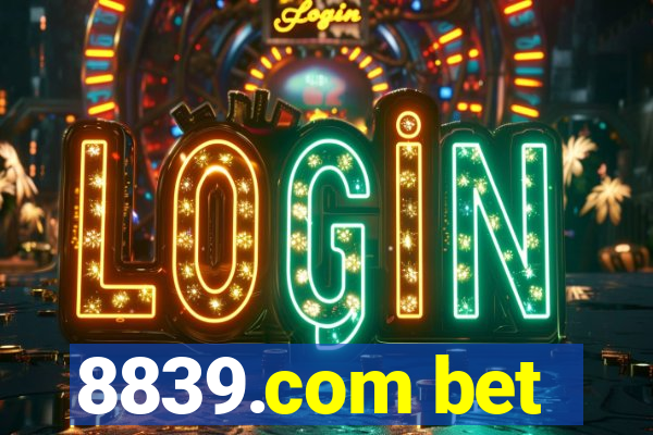 8839.com bet
